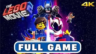 THE LEGO MOVIE 2 - Full Game Walkthrough [4K 60FPS] (No Commentary)