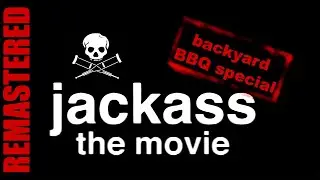 Jackass Backyard BBQ (2002) | MTV Special | REMASTERED | 1080p
