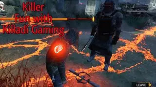 Dead By DayLight || Killadi Gaming vs Killer || Fun Unlimited || #killadiGaming #GamingwithTd