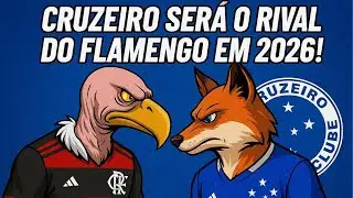 Cruzeiro bate de frente com Flamengo — PVC vê recado claro para 2026!