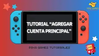 Tutorial agregar cuenta principal NINTENDO SWITCH nueva actualización