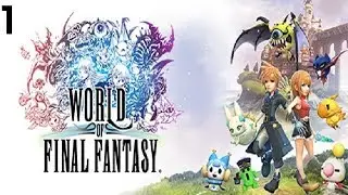 World of Final Fantasy (PC) Gameplay Walkthrough Part 1 - No Commentary (English Undub)