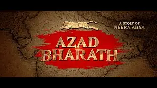 AZAD BHARATH Official Trailer | Shreyas Talpade | Roopa Iyer | Subhash Chandra | Suresh Oberoi