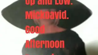 Up and Low.MickDavid.GoodAfternoon Records.
