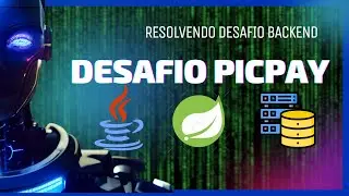 Resolvendo desafio BACKEND com Java SpringBoot!