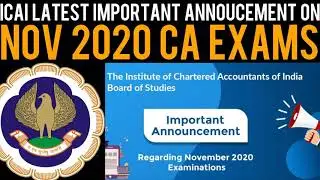 ICAI Latest Important Announcement on Nov 2020 CA Exams - Hosting of Details for Observer Extended