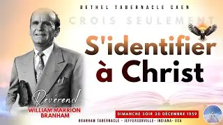 S'identifier à Christ  - Dimanche Soir 20 -12-1959