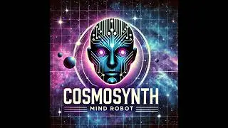 Cosmosynth - Mind Robot (2024)