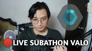 LIVE SUBATHON VALORANT EDISI MILESTONE S2 GUYS!! | DAY 46 PART 1 #mediashareon #valorant