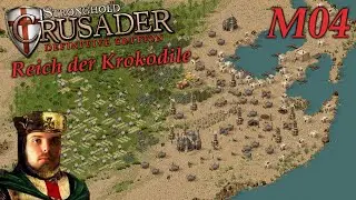 Am Rande des Flusses | Das Reich der Krokodile M04 | Stronghold Crusader - Definitive Edition