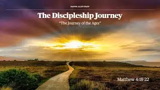 The Discipleship Journey