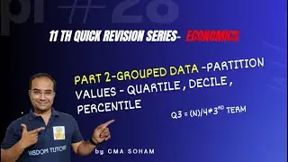 PARTITION VALUES - 11TH ECONOMICS- STATISTICS- PART 2- GROUPED DATA #cma #11thcommerce #economics