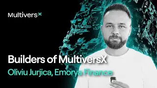 Builders of MultiversX | Ovidiu Jurjica (Emorya Finance)