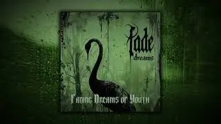 💀 Fade Dreams - Fading Dreams of Youth (2024) [Full Album] 💀