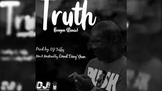 DJ Taffy - Truth [2020 Bouyon Remix]