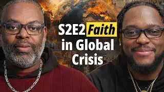 Unlocking Faith S2E2 | Faith in Global Crisis