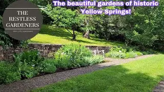 Beautiful gardens at historic Yellow Springs! // The Restless Gardeners
