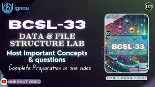 Complete BCSL-33 preparation | BCSL 33 Important Questions | BCSL 033 practical exam | One shot