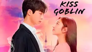 🤎Клип к дораме Поцелуй Демона🤎KISS GOBLIN🤎Kiseuyogoe🤎Kiss Ghost