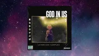 Anime | God in us 2 Sample Pack | Layercake Samples |