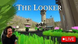 The Looker LIVE blind playthrough (maybe more Witness after)