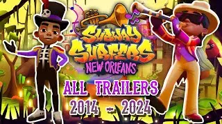 Subway Surfers New Orleans - All Trailers (2014-2024)