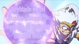 Beyblade metal fusion (season 1) episode 42 ENGLISH Ultra 4K UHD.