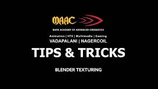 MAAC Learning Series - Vol.4- 3D Animation- Blender Texturing