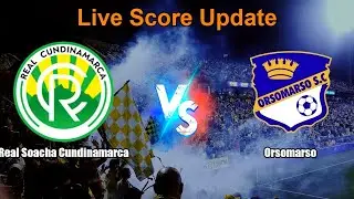 Real Soacha Cundinamarca vs Orsomarso Live Score - Colombian Torneo BetPlay Dimayor