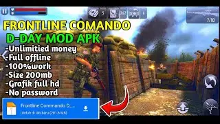 DOWNLOAD GAME FRONTLINE COMANDO D-DAY MOD APK TERBARU 2025 || GAME ANDROID OFFLINE MOD TERBARU