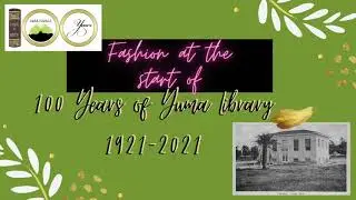 1920s Fashion at Yuma Libraries