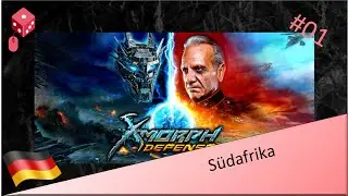 X-Morph Defense 01 - S&uuml;dafrika (LET'S PLAY)
