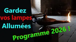 Le temps est l&agrave; ! Oubliez les Faux Proph&egrave;tes et gardez Votre Lampe Allum&eacute;e