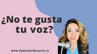 ¿No te gusta tu voz? Acostúmbrate a escucharte primero