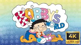 Bobby's World (1990) Intro 4k Remaster