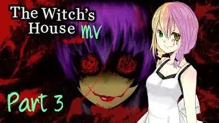 Tragic Finale...? | The Witch's House MV (ReMake) | Part 3 | Playthrough/Gameplay