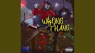 Wrong Thang