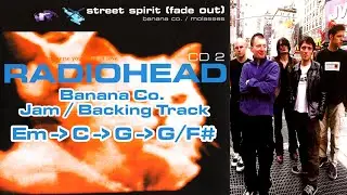Radiohead - Banana Co. Jam / Backing Track