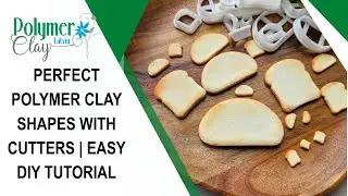 Perfect Polymer Clay Shapes with Cutters | Easy DIY Tutorial