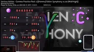 OSU! mania | FALLEN SYMPHONY x1.05 (Mid / High) [Gamma] | 79.82% clear