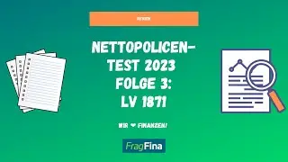 Nettopolicen-Test 2023: Folge 3 - Die Nettopolice Mein Plan der LV1871 im Test