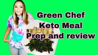GREEN CHEF KETO MEAL KIT