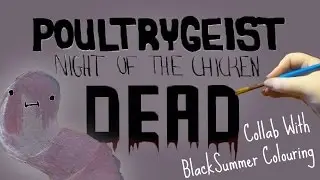 NIGHT OF THE CHICKEN DEAD | COLLABORATION WITH BLACKSUMMER COLOURING