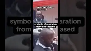 Why junior Odinga was shaved Shaving the head is a visible expression of grief. Among the Luo