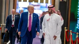 President Trump Visits Saudi Arabia: 