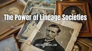 AF-1063: The Power and Pitfalls of Lineage Societies | Ancestral Findings Podcast