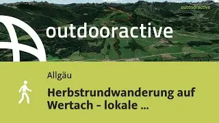 Wanderung im Allg&auml;u: Herbstrundwanderung auf Wertach - lokale beschilderte ...