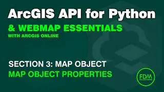 Map Object Properties with the ArcGIS API for Python | ArcGIS Online