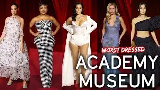 10 WORST DRESSED AT THE ACADEMY MUSEUM GALA 2024!