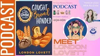 Caught Bread Handed by London Lovett - Book 4 Scottie Ramone Cozy Mystery